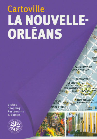 New Orleans / La Nouvelle-Orléans